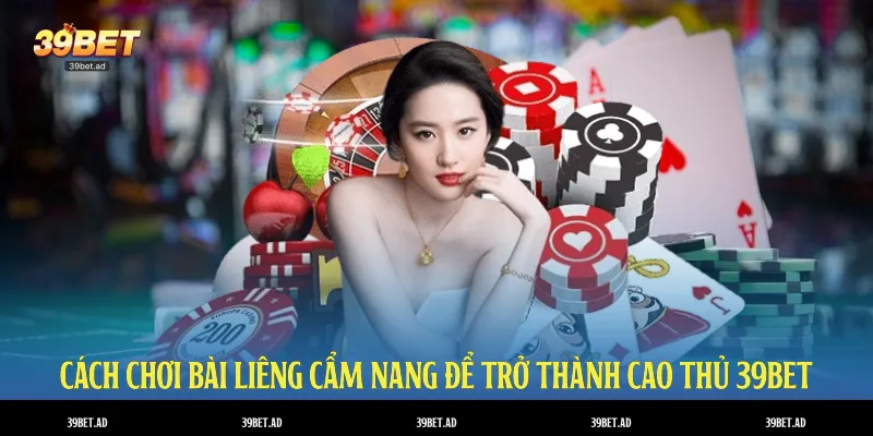 cách chơi bài liêng