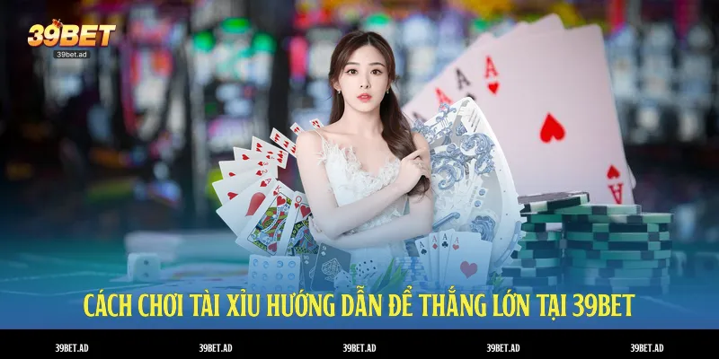 cách chơi tài xỉu