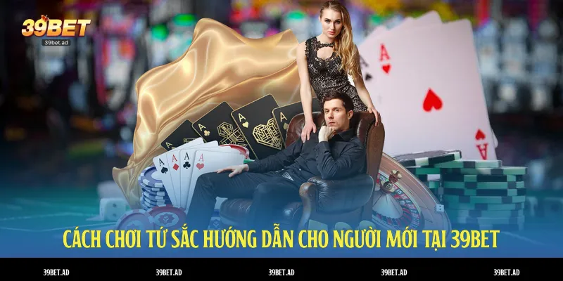 cách chơi tứ sắc